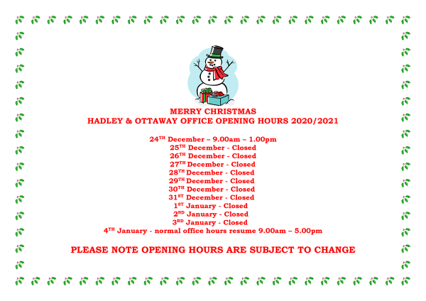 hadley and ottaway christmas opening hours